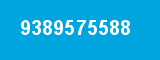 9389575588