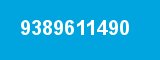 9389611490