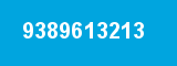 9389613213
