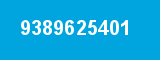 9389625401 9389625401