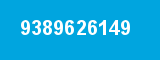 9389626149