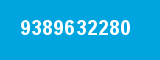 9389632280 9389632280