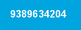 9389634204 9389634204