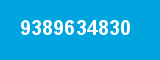9389634830 9389634830