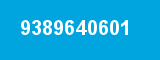 9389640601