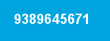 9389645671