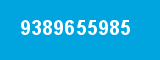 9389655985