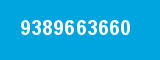 9389663660