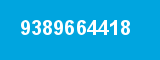 9389664418