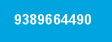 9389664490