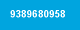 9389680958 9389680958