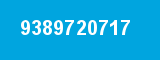 9389720717