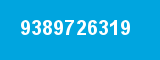 9389726319