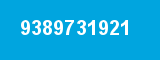 9389731921 9389731921