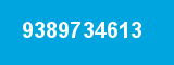 9389734613 9389734613