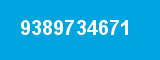 9389734671