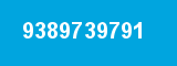 9389739791 9389739791