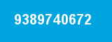 9389740672 9389740672