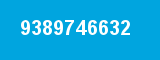 9389746632 9389746632