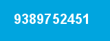 9389752451