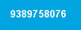 9389758076