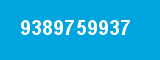 9389759937