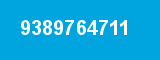 9389764711