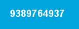 9389764937 9389764937