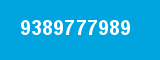 9389777989