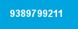 9389799211
