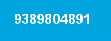 9389804891