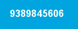 9389845606 9389845606