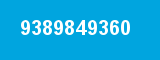 9389849360