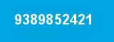 9389852421