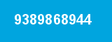 9389868944