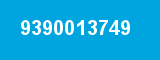 9390013749 9390013749