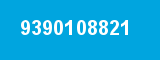 9390108821