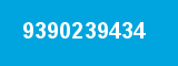 9390239434 9390239434