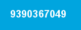 9390367049 9390367049