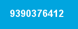 9390376412 9390376412