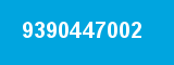 9390447002 9390447002