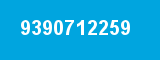 9390712259 9390712259