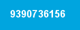 9390736156 9390736156