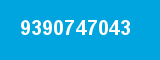 9390747043 9390747043