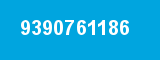 9390761186
