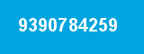 9390784259 9390784259