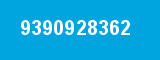 9390928362 9390928362