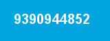 9390944852 9390944852