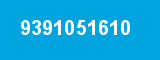9391051610 9391051610