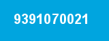 9391070021 9391070021